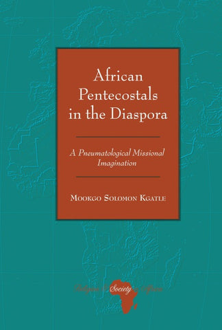 African Pentecostals in the Diaspora