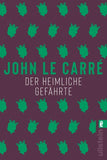 Der heimliche Gefährte (Ein Smiley-Roman 8)