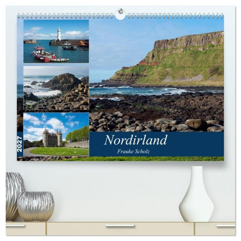 Nordirlands Highlights (hochwertiger Premium Wandkalender 2027 DIN A2 quer), Kunstdruck in Hochglanz