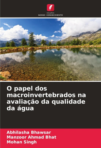 O papel dos macroinvertebrados na avaliação da qualidade da água