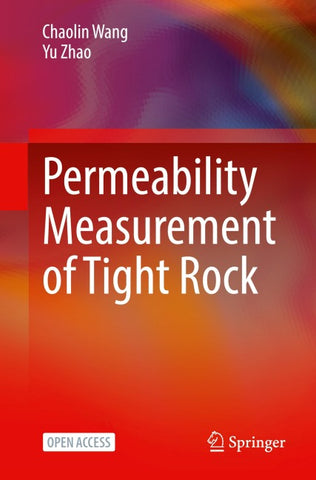 Permeability Measurement of Tight Rock