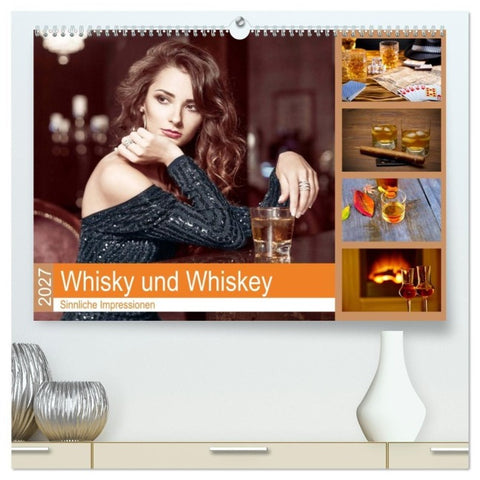 Whisky und Whiskey 2027. Sinnliche Impressionen (hochwertiger Premium Wandkalender 2027 DIN A2 quer), Kunstdruck in Hochglanz
