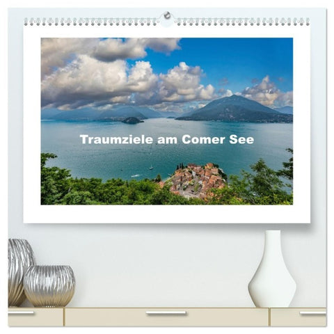 Traumziele am Comer See (hochwertiger Premium Wandkalender 2027 DIN A2 quer), Kunstdruck in Hochglanz