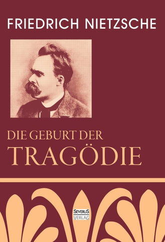 Die Geburt der Tragödie