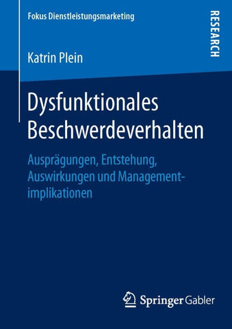 Dysfunktionales Beschwerdeverhalten
