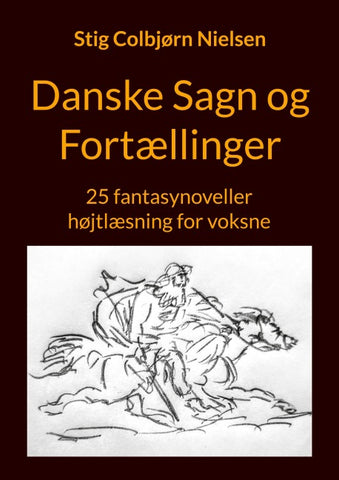 Danske Sagn og Fortællinger