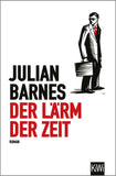 Der Lärm der Zeit