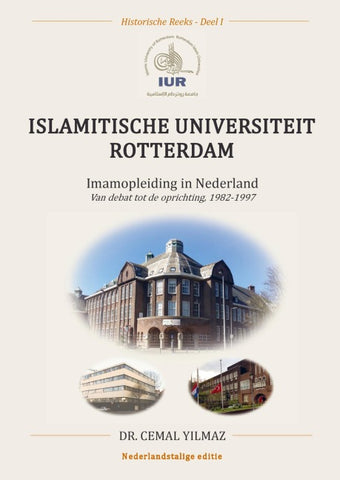 ISLAMITISCHE UNIVERSITEIT ROTTERDAM DEEL I