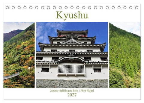 Kyushu - Japans vielfältigste Insel (Tischkalender 2027 DIN A5 quer), CALVENDO Monatskalender