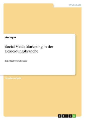Social-Media-Marketing in der Bekleidungsbranche