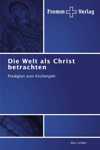 Die Welt als Christ betrachten