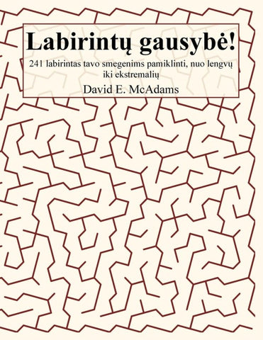 Labirint¿ gausyb¿!