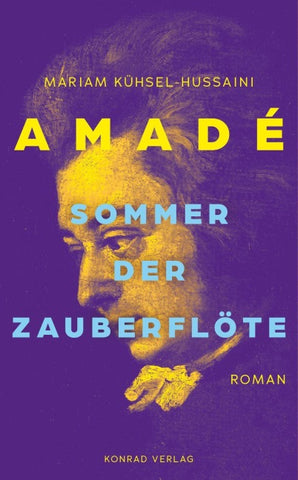Amadé. Sommer der Zauberflöte