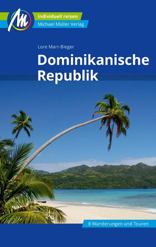 MICHAEL MÜLLER Reiseführer Dominikanische Republik