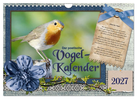 Der poetische Vogelkalender (Wandkalender 2027 DIN A4 quer), CALVENDO Monatskalender