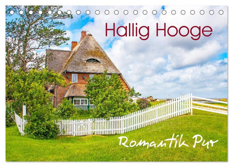 Hallig Hooge - Romantik Pur (Tischkalender 2026 DIN A5 quer), CALVENDO Monatskalender