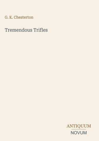 Tremendous Trifles