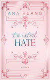 Twisted Hate
