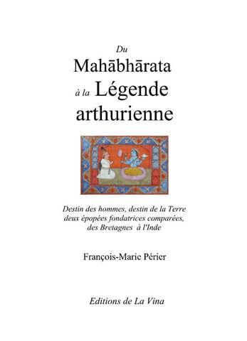 Du Mahabharata à la Légende arthurienne