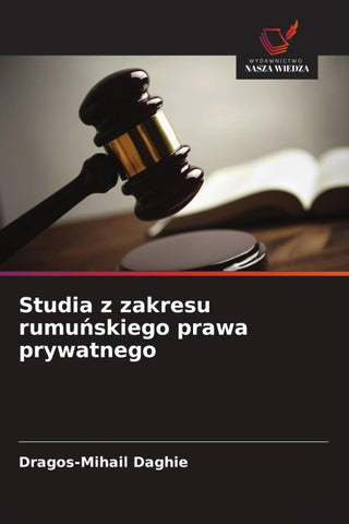 Studia z zakresu rumu¿skiego prawa prywatnego