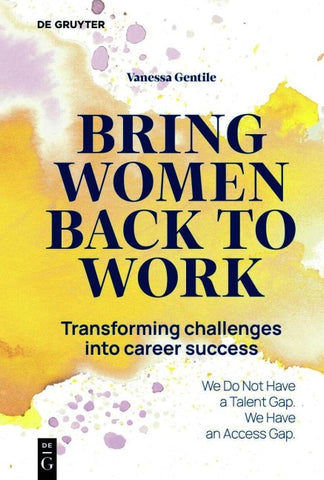 Bring Women Back to Work