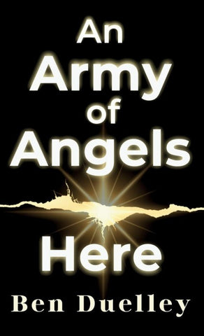 An Army of Angels Here