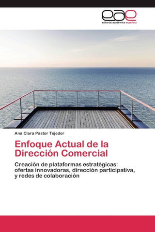 Enfoque Actual de la Dirección Comercial