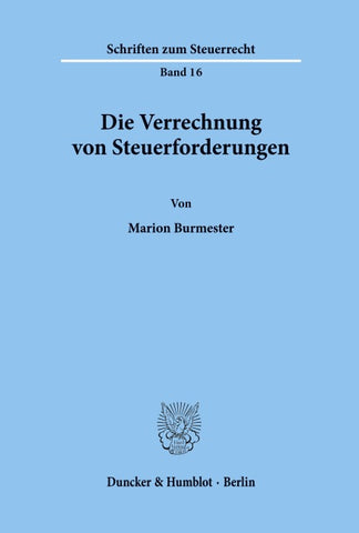 Die Verrechnung von Steuerforderungen.