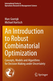 An Introduction to Robust Combinatorial Optimization