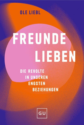 Freunde lieben