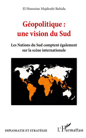 Géopolitique : une vision du Sud
