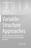 Variable-Structure Approaches