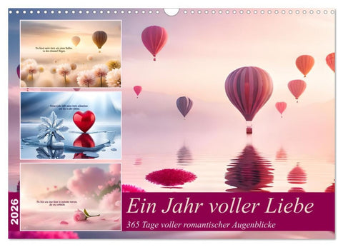Ein Jahr voller Liebe (Wandkalender 2026 DIN A3 quer), CALVENDO Monatskalender