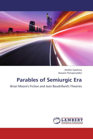 Parables of Semiurgic Era