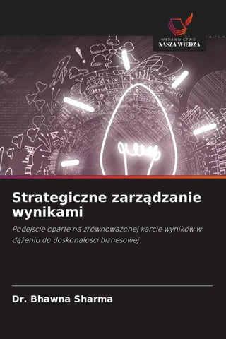 Strategiczne zarz¿dzanie wynikami