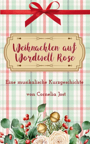 Weihnachten auf Wordwell Rose