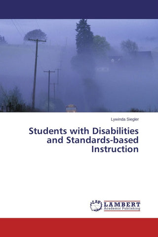 Students with Disabilities and Standards-based Instruction