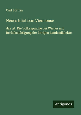 Neues Idioticon Viennense