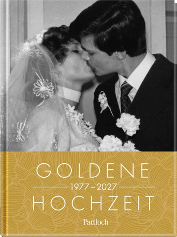 Goldene Hochzeit 1977–2027