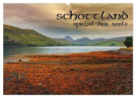 Schottland - Spiegel der Seele (Wandkalender 2027 DIN A2 quer), CALVENDO Monatskalender