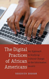 The Digital Practices of African Americans