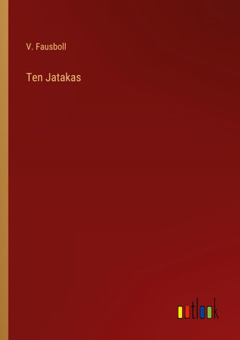 Ten Jatakas