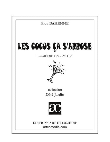 Les cocus ça s'arrose