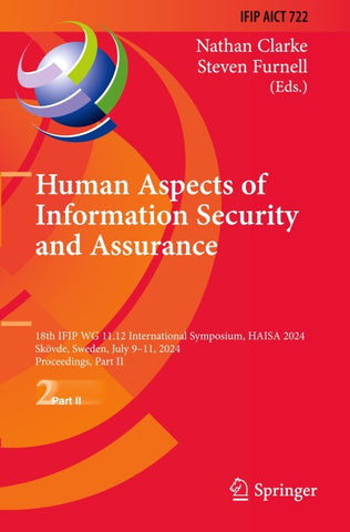Human Aspects of Information Security and Assurance