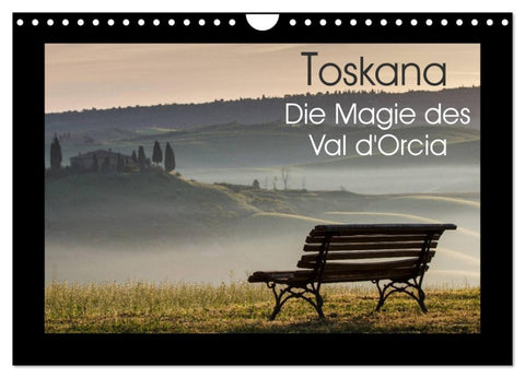 Toskana - Die Magie des Val d'Orcia (Wandkalender 2026 DIN A4 quer), CALVENDO Monatskalender