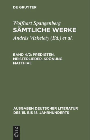 Predigten. Meisterlieder. Krönung Matthiae