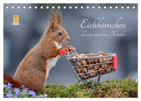Eichhörnchen Luna und ihre Kinder (Tischkalender 2026 DIN A5 quer), CALVENDO Monatskalender