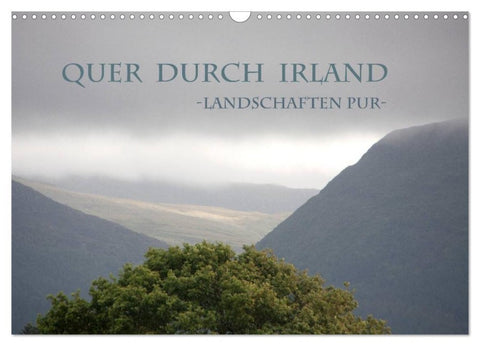 Quer durch Irland - Landschaften pur (Wandkalender 2027 DIN A3 quer), CALVENDO Monatskalender