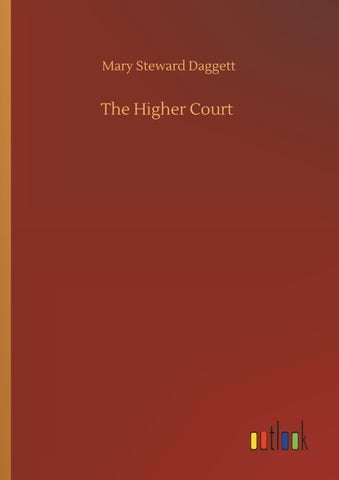 The Higher Court