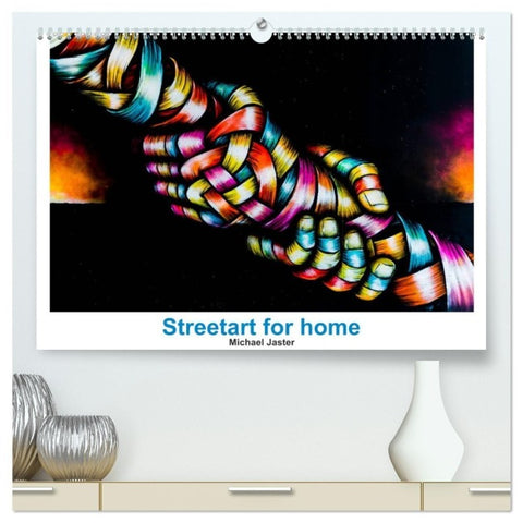 Streetart for home Michael Jaster (hochwertiger Premium Wandkalender 2027 DIN A2 quer), Kunstdruck in Hochglanz